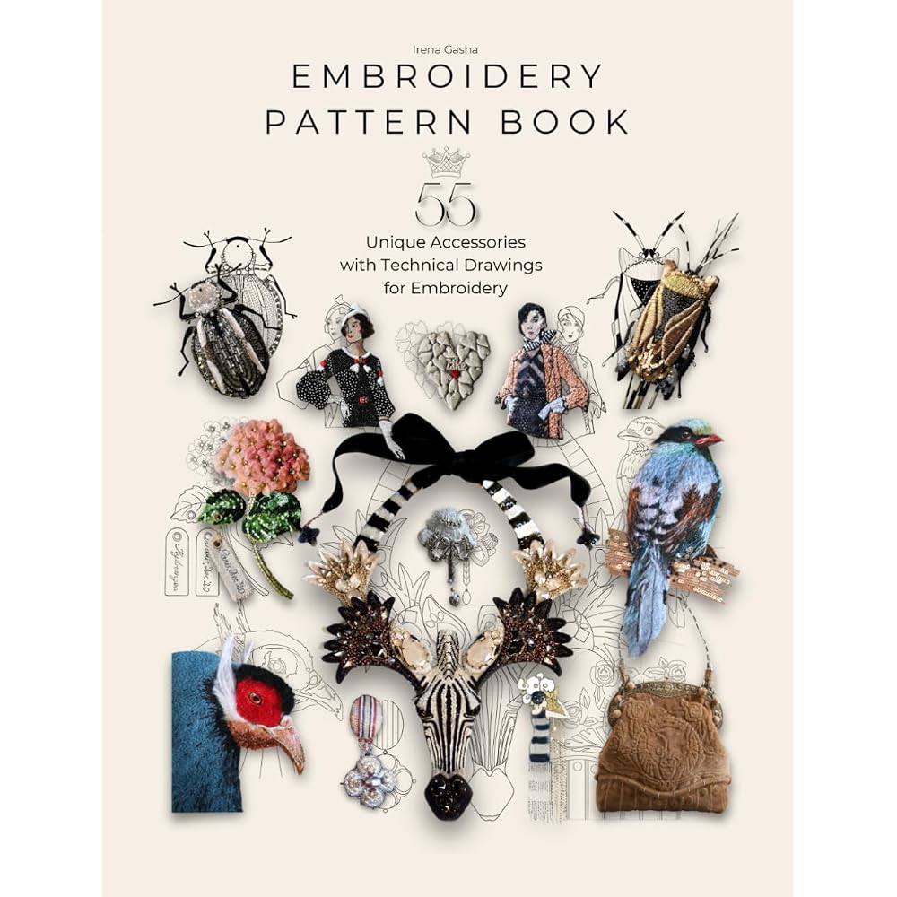 Embroidery Pattern Book 55 Projects Creative Designs for Inspiration Crafting Guide