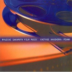 CD CHITOSE OKASHIRO, RYUICHI SAKAMOTO; - Рюити Сакамото Музыка из фильмов PPR224533 ProPiano 2001 Канада Классика Б/У