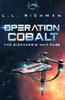 Книга Operation Cobalt : The Biogenesis War Files