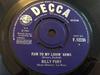 7-дюймовая пластинка BILLY FURY Run To My Lovin Arms F12230 Decca 1965 UK Rock Б/у