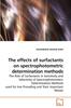 Книга The Effects of Surfactants On Spectrophotometric Determination Methods