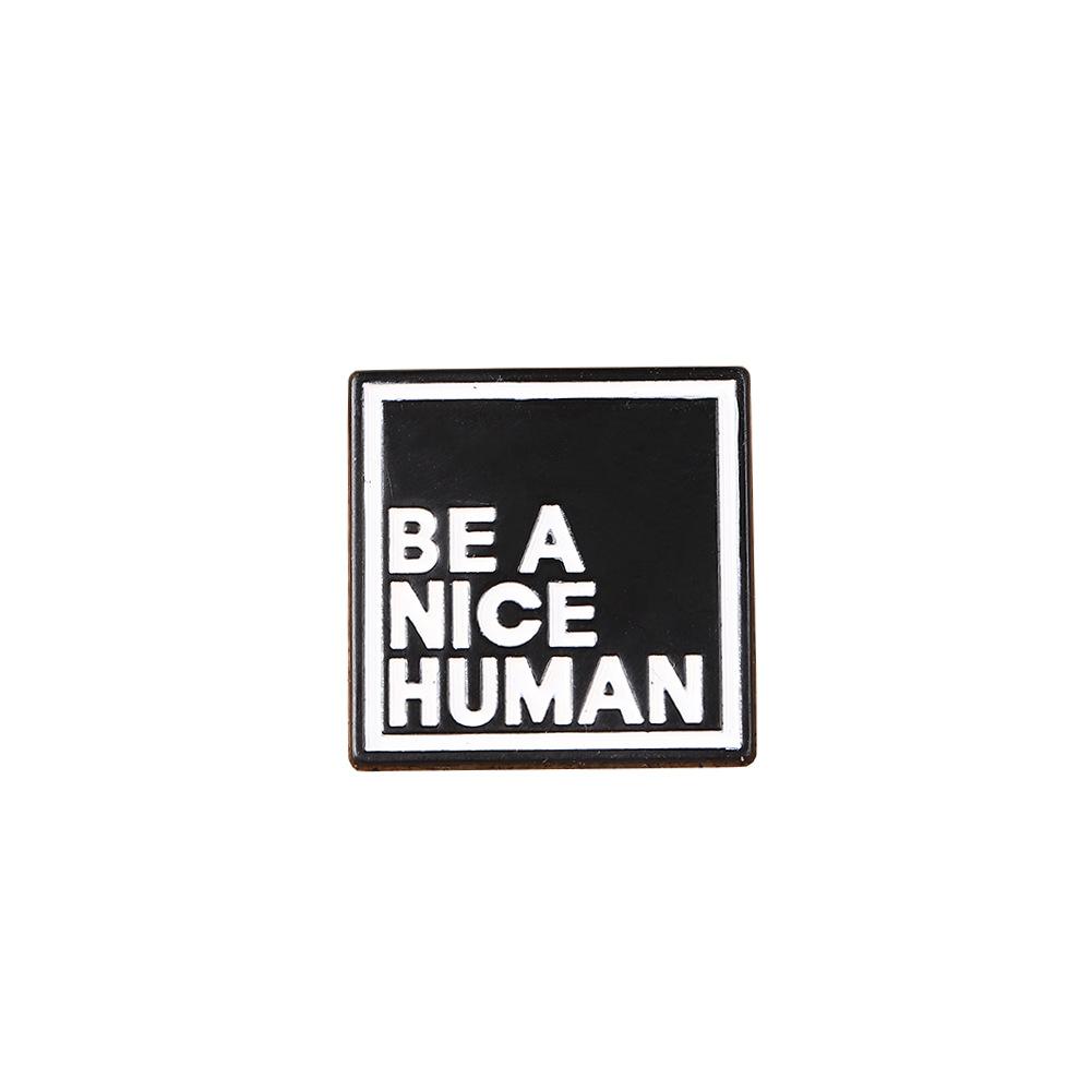Brooch, geometric English post-it notes, advice to be a good person pin