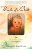 Книга Breath of a Child : Discover and Allow Yourself To Be Who You Were Born To Be.