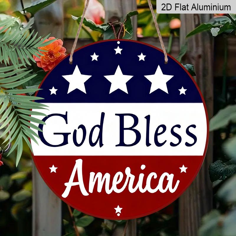 2D Flat, 1pc Patriotic “God Bless America” Hanging Sign, Heavy-Duty Aluminum Independence Day Decoration with Navy Blue & Red Stars, 7.87In American