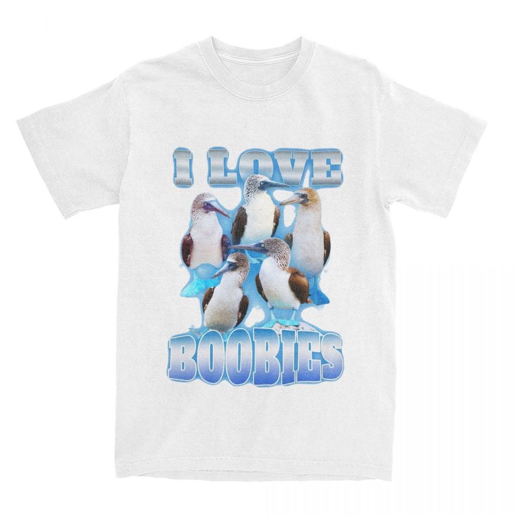 Unisex Womens I Love Boobies Bird Meme T Shirt Accessories Funny Boobs Bird Pure Cotton Tshirt Clothes Amazing Tee Shirt