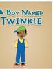 Книга A Boy Named Twinkle