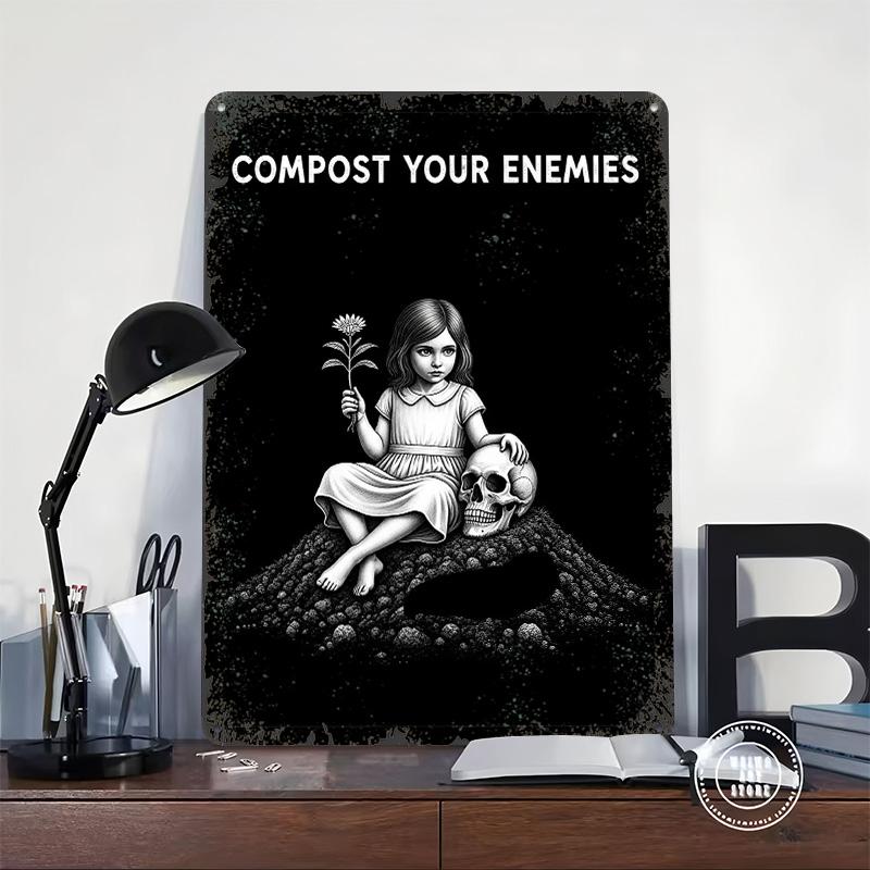 Compost Your Enemies Tin Plaque Poster Customized Wall Art Retro Vintage Metal Signs for Man Cave Coffee Bar Accessories Decor