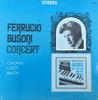 LP Record FERRUCCIO BUSONI - Chopin / Liszt / J. S. Bach X906 EVEREST 1966 US Classical Used