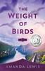 Книга The Weight of Birds