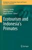 Книга Ecotourism and Indonesia's Primates