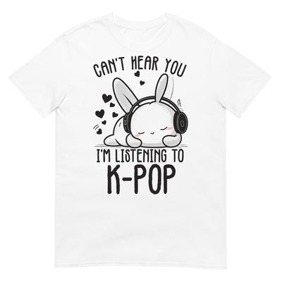 Не слышу тебя, я слушаю KPOP Кролик K-pop Мерч Футболка