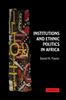 Книга Institutions and Ethnic Politics In Africa