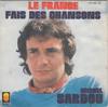 7-дюймовая пластинка МИШЕЛЬ САРДУ Le France Fais Des Chansons 410022 Trema 1975 Франция Поп Б/у