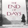 The End of Days by Jenny Y Erpenbeck Paperback Book 9781846275159