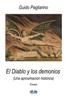 Книга El Diablo Y Los Demonios (Una Aproximacion Historica) : Ensayo