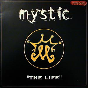 12-дюймовая пластинка MYSTIC - The Life INTR103131 Good Vibe Recor 2001 США Рэп и Хип-Хоп/R&B Б/у