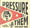 LP Пластинка ICHO CANDY - Pressure Them PMFLP001 Poor Man's Frie 2025 Великобритания Регги, Ска и Даб