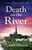 Книга Death On the River : A Gripping and Unputdownable English Murder Mystery : 2