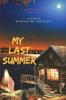 Книга My Last Summer