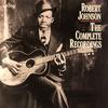 CD ROBERT JOHNSON - The Complete Recordings MHCP2334 Sony Records In 2004 Japan ObiBlues Used