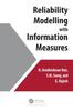The Reliability Modelling with Information Measures Book