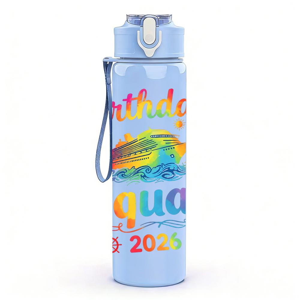 1PC Birthday Squad 2026 Letter Art 750ml Color Plastic Water Bottle Leakproof Flip Straw Lid For Sports Office Home Use
