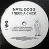 12inch Record NATE DOGG - I Need A Chick ED6379 Elektra 2002 US Rap & Hip-Hop/R&B Used