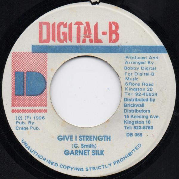 7inch Record GARNETT SILK - Give I Strength DB065 Digital-B 1996 Jamaica Reggae, Ska & Dub Used
