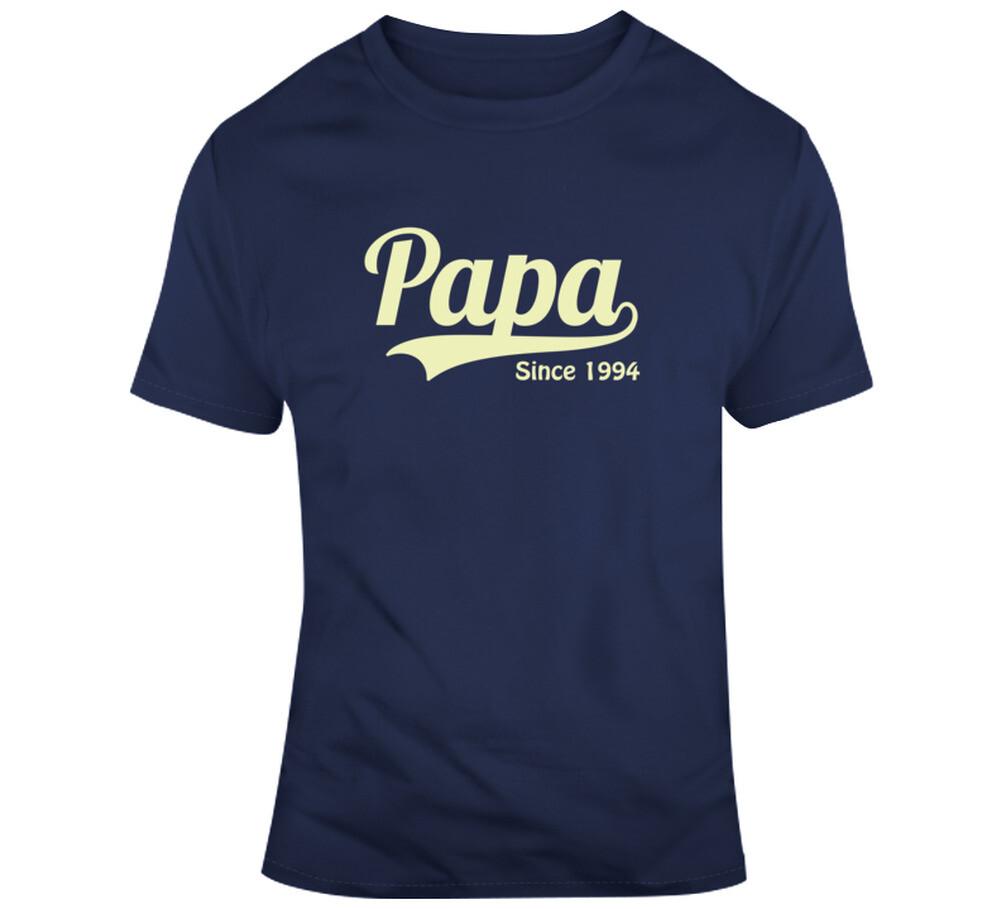 Papa Since 1994 T Shirt Mens Womens Tees Top