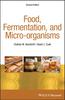 Книга Food, Fermentation, and Micro-organisms