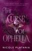 Книга The Curse of Ophelia : 1