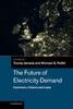 The The Future of Electricity Demand : Customers, Citizens and Loads Book