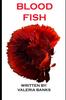 Книга Blood Fish