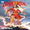 The New Champion of Shazam by Evan Shaner Hardback Book 9781779517265