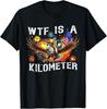 Retro WTF Is A Kilometer Funny Patriotic American Freedom T-Shirt