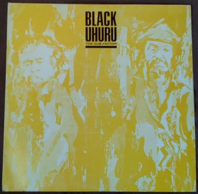 Виниловая пластинка BLACK UHURU - The Dub Factor MLPS9756 Island Records 1983 Ямайка Регги, Ска и Даб Б/у