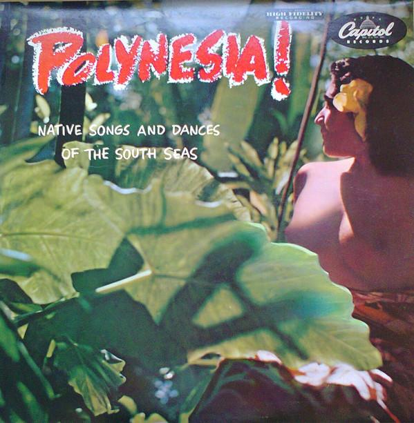Виниловая пластинка ROYAL POLYNESIANS CHARLES MAUU Полинезия Коренные Песни И Танцы T483 CAPITOL 1954 США Мировая Музыка Б/у