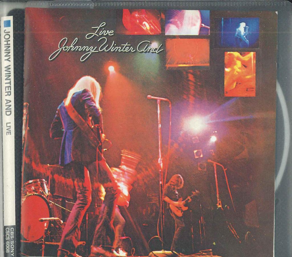 CD JOHNNY WINTER Live Johnny Winter And CSCS6008 CBSSony 1990 Япония Рок Б/у