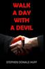 Книга Walk a Day with a Devil : Death Eidolons: Collected Short Stories 2014 : 4