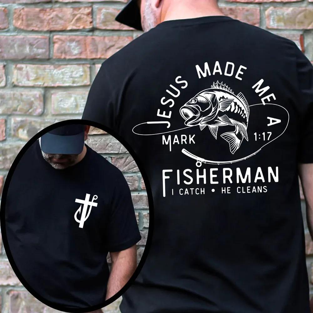 Jesus Made Me A Fisherman TShirt Mens and Womens Short Sleeve Cotton Tees Retro HipHop Tops Summer Blouse Men Clothing