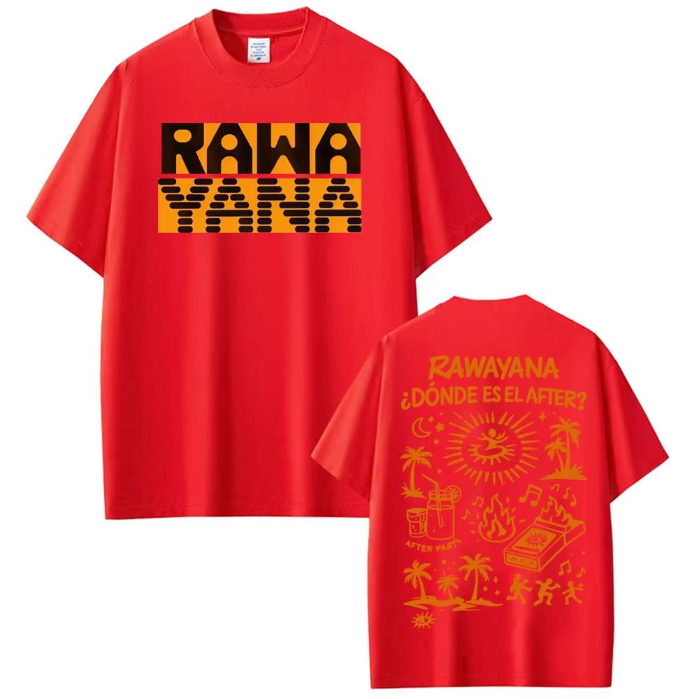 Rawayana Donde Es El After Album Merch Tshirt Unisex Women High Street Fashion Hip Hop Tshirt Casual Pure Cotton Summer T Shirt