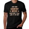 Country Music Fan Country Songs T-Shirt Cotton T Shirt Pack Man T Shirt Graphic Man T Shirts High Quality Luxury Brand T-Shirt
