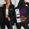 Будь добрым Красочный арт Принт букв Толстовки на молнии Женские Мягкие Хип-хоп Толстовка Флис Свободная одежда Уличная Женская Худи