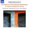 CD OLIVIER MESSIAEN - ORCHESTRE NATION - Et Exspecto Resurrectionem Mortuoru 8572714 Naxos 2012 Europe Classical Used