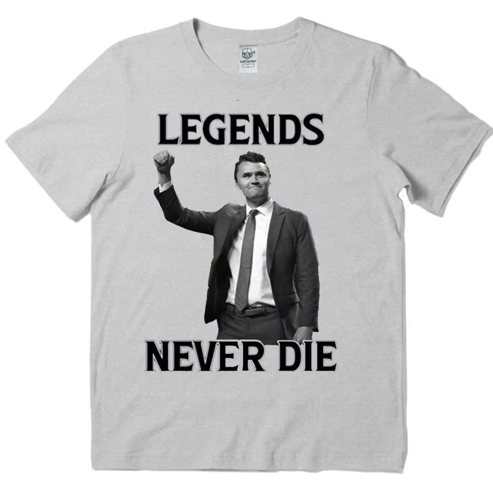 Legends Never Die Charlie Kirk T Shirt Unisex Women Oversized Casaul Shortsleeve Unisex Streetwear HuUnisex Rights Tops