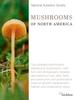 Книга National Audubon Society Mushrooms of North America