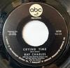 7-дюймовая пластинка RAY CHARLES Crying Time When My Dreamboat Com 4512755 ABC Records US Jazz Б/у