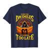 When The DM Smiles It's Already Too Late RPG Tabletop Gaming T-Shirt Street Men T Shirts On Sale Cotton Tops Tees Slim Fit