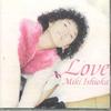 CD MIKI ISHIOKA - Love CCR971219 CCR Japan Japanese Pop/Rock Used