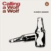 Calling a Wolf a Wolf by Kaveh Akbar Paperback Book 9780141987972